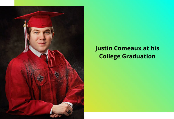 Justin Comeaux's college graduation photograph
